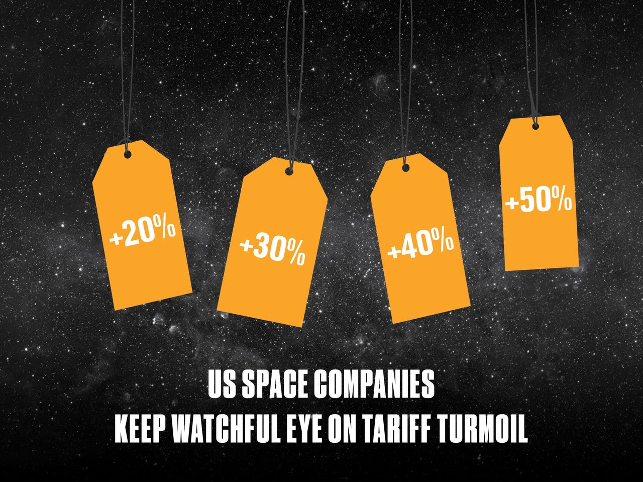 US Space Companies Keep Watchful Eye on Tariff Turmoil