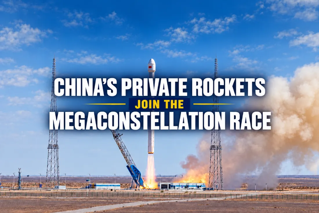 China’s Private Rocket Sector Breaks Into the Satellite Internet Constellation Launch Market